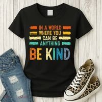 Be Kind Inspirational Vibes Kindness Positive Women's T-Shirt thumb 3