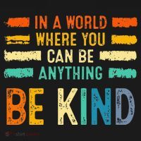 Be Kind Inspirational Vibes Kindness Positive Women's T-Shirt thumb 6