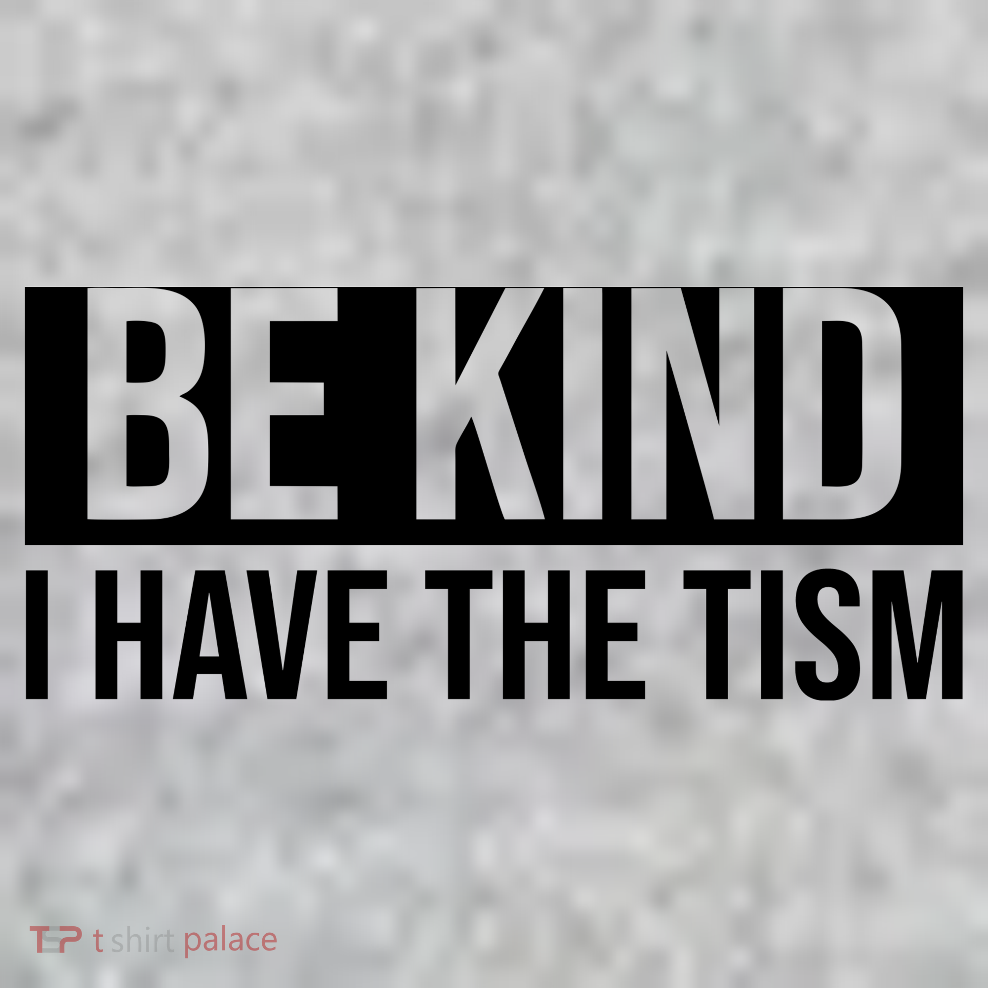 Be Kind I Have The Tism The Baniff Cuffed Pom Beanie