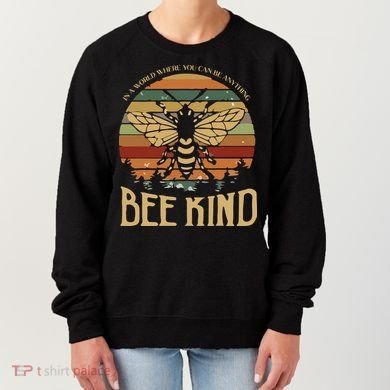 Bee Kind Kindness Inspirational Positive Women's Sweatshirt