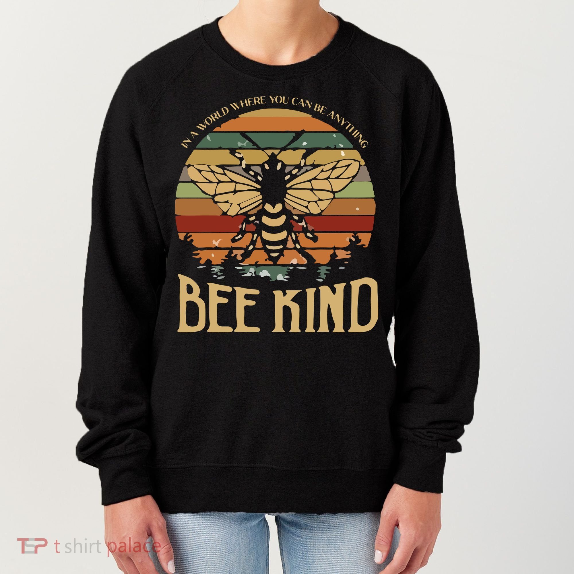 Bee Kind Kindness Inspirational Positive Women's Sweatshirt