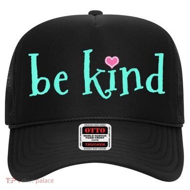 Be Kind Kindness Motivational Gift Hat