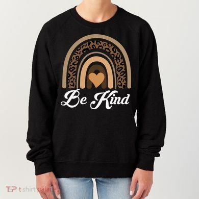 Be Kind, Kindness Matters Leopard Rainbow Cute Fall Autumn Women's Sweatshirt