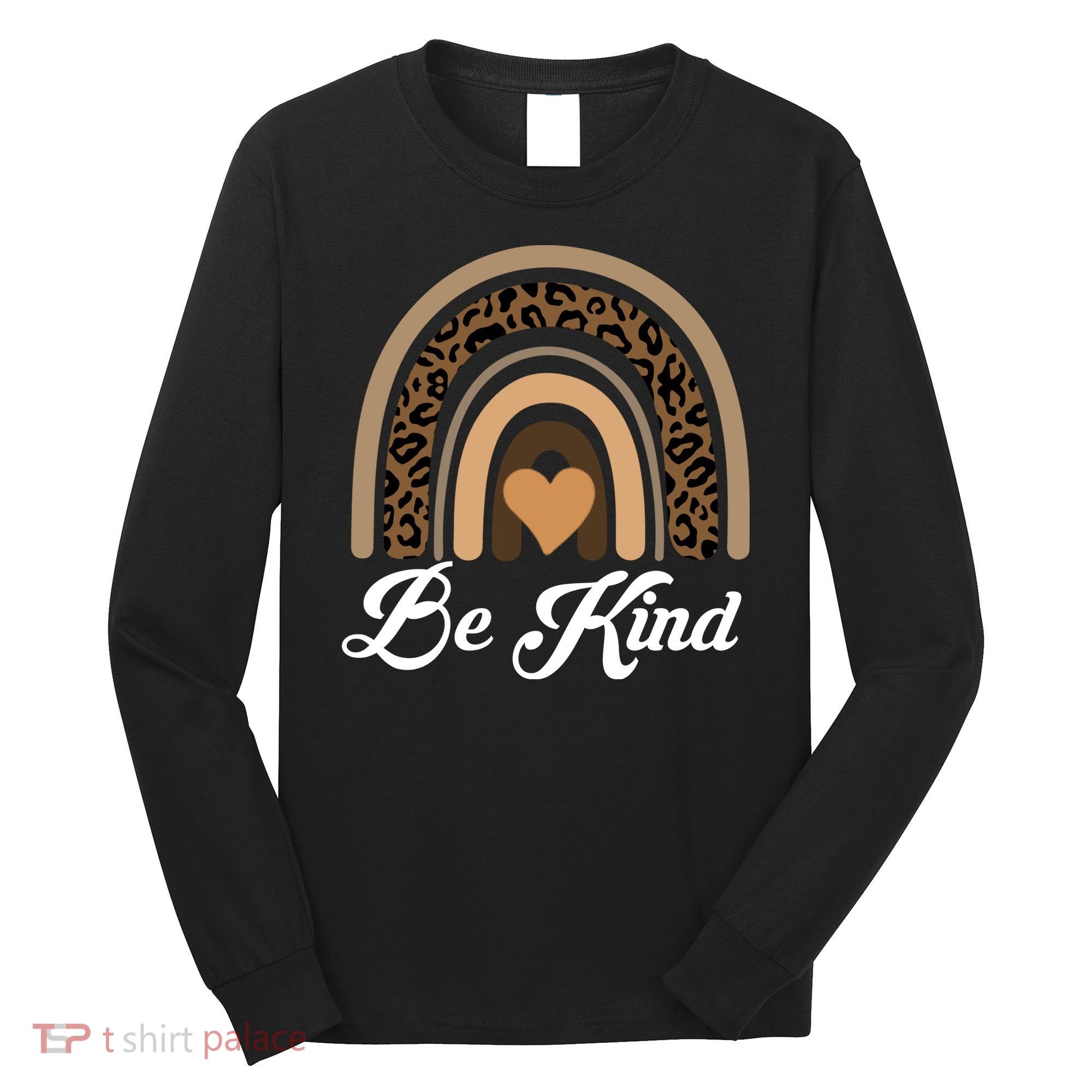 Be Kind, Kindness Matters Leopard Rainbow Cute Fall Autumn Long Sleeve Shirt