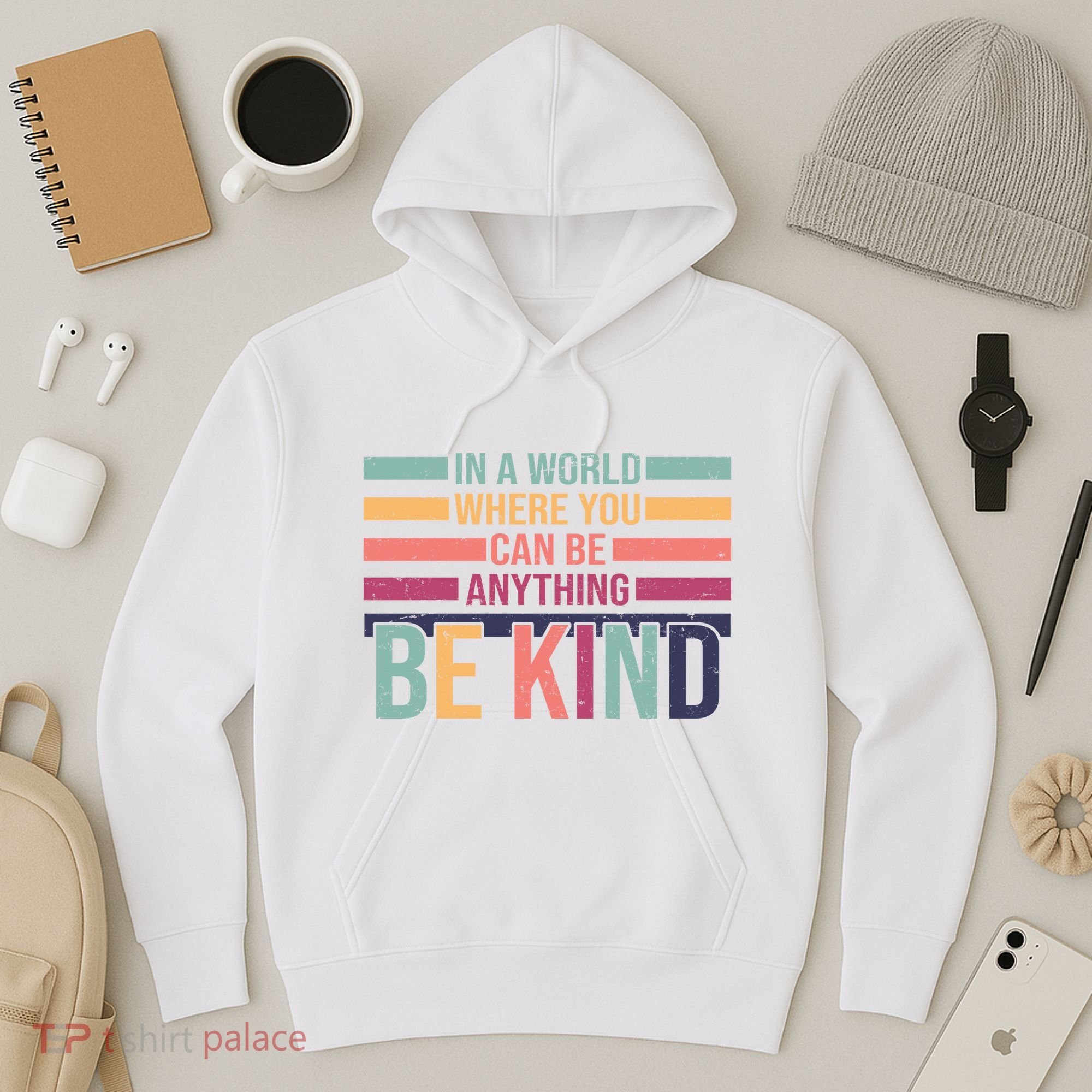 Be Kind Kindness Teacher Cute Inspirational Bless Hoodie