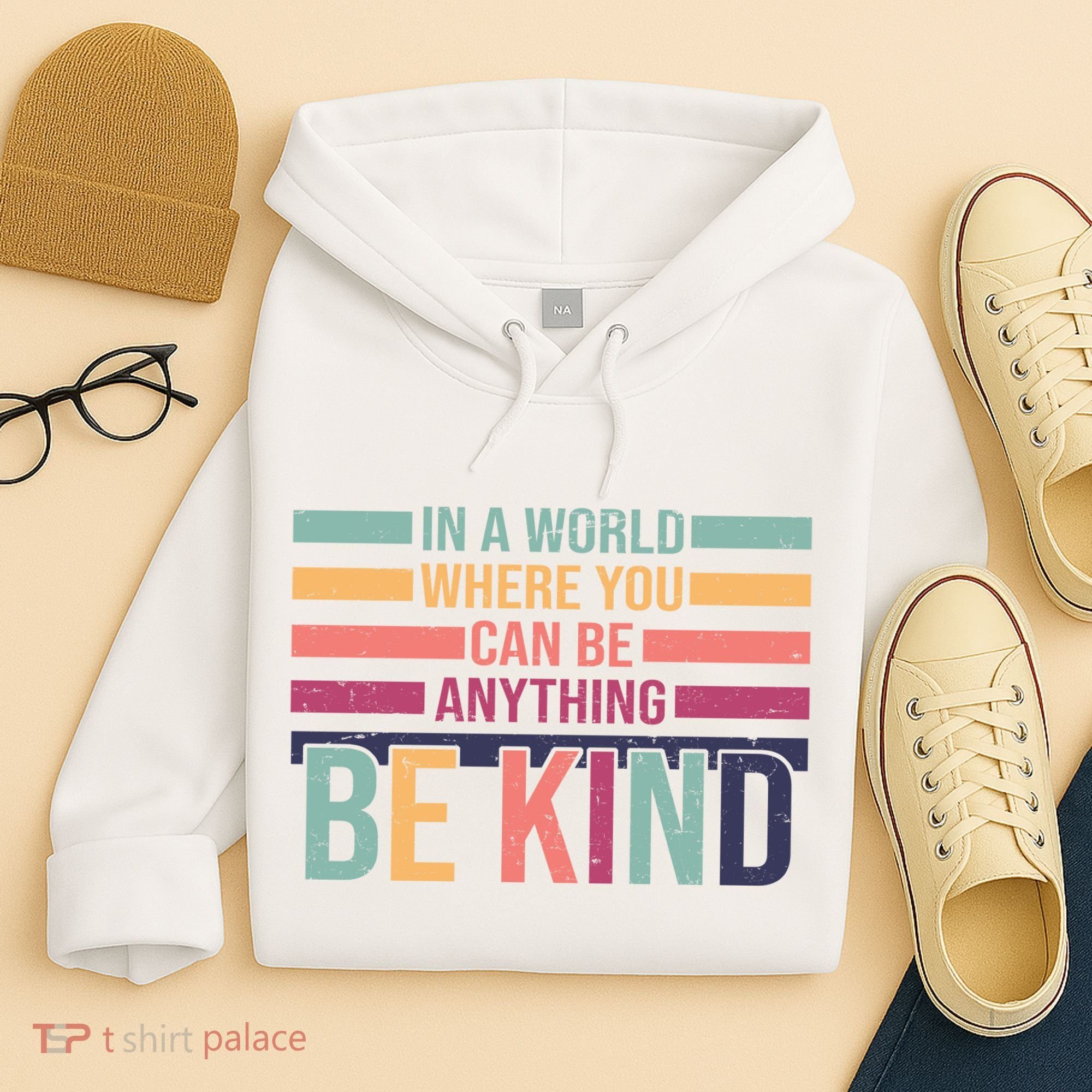 Be Kind Kindness Teacher Cute Inspirational Bless Hoodie