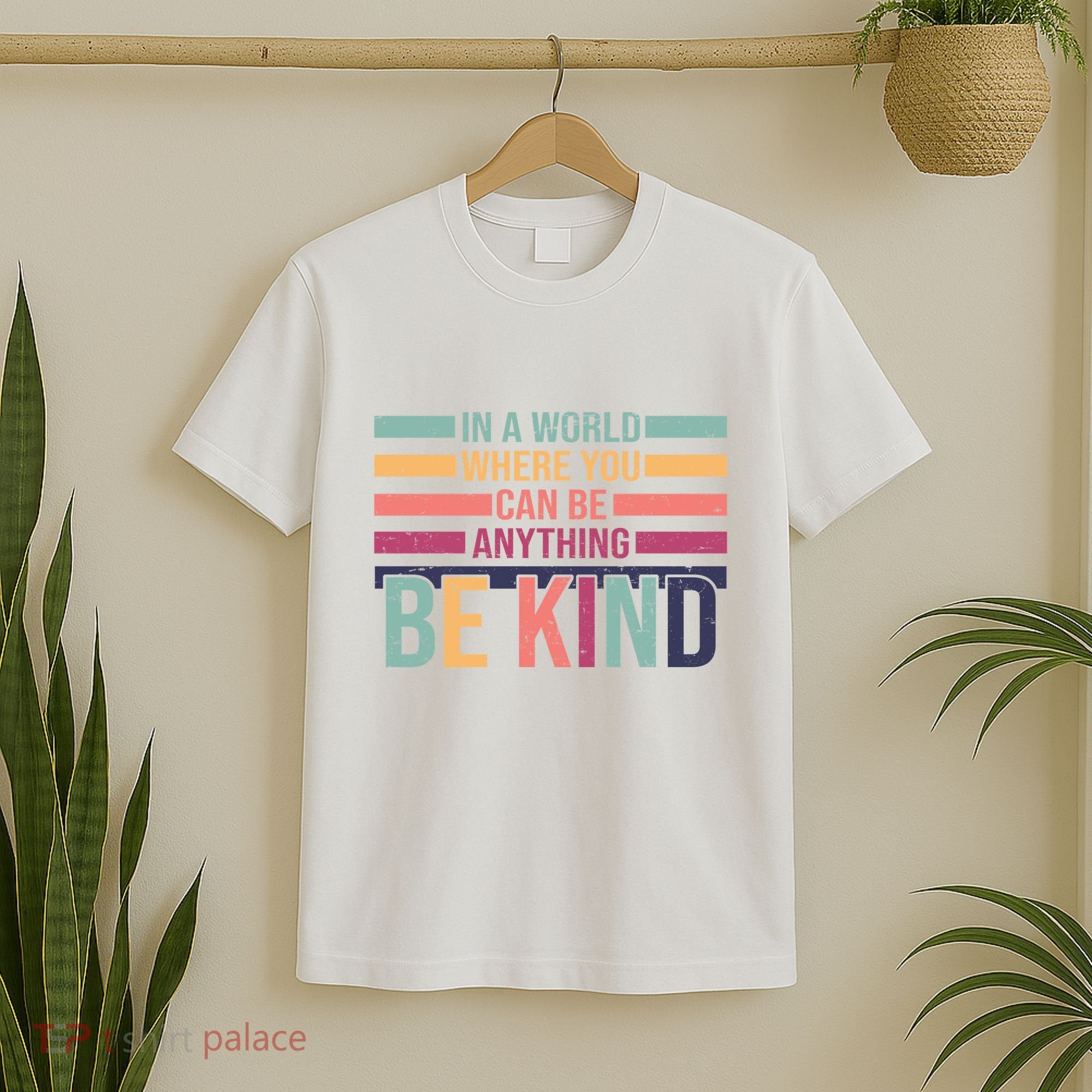 Be Kind Kindness Teacher Cute Inspirational Bless T-Shirt
