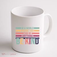 Be Kind Kindness Teacher Cute Inspirational Bless Coffee Mug thumb 1
