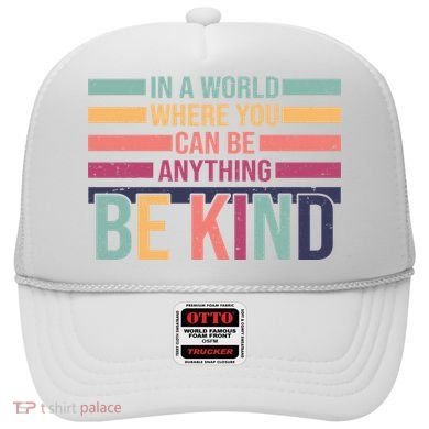 Be Kind Kindness Teacher Cute Inspirational Bless Hat