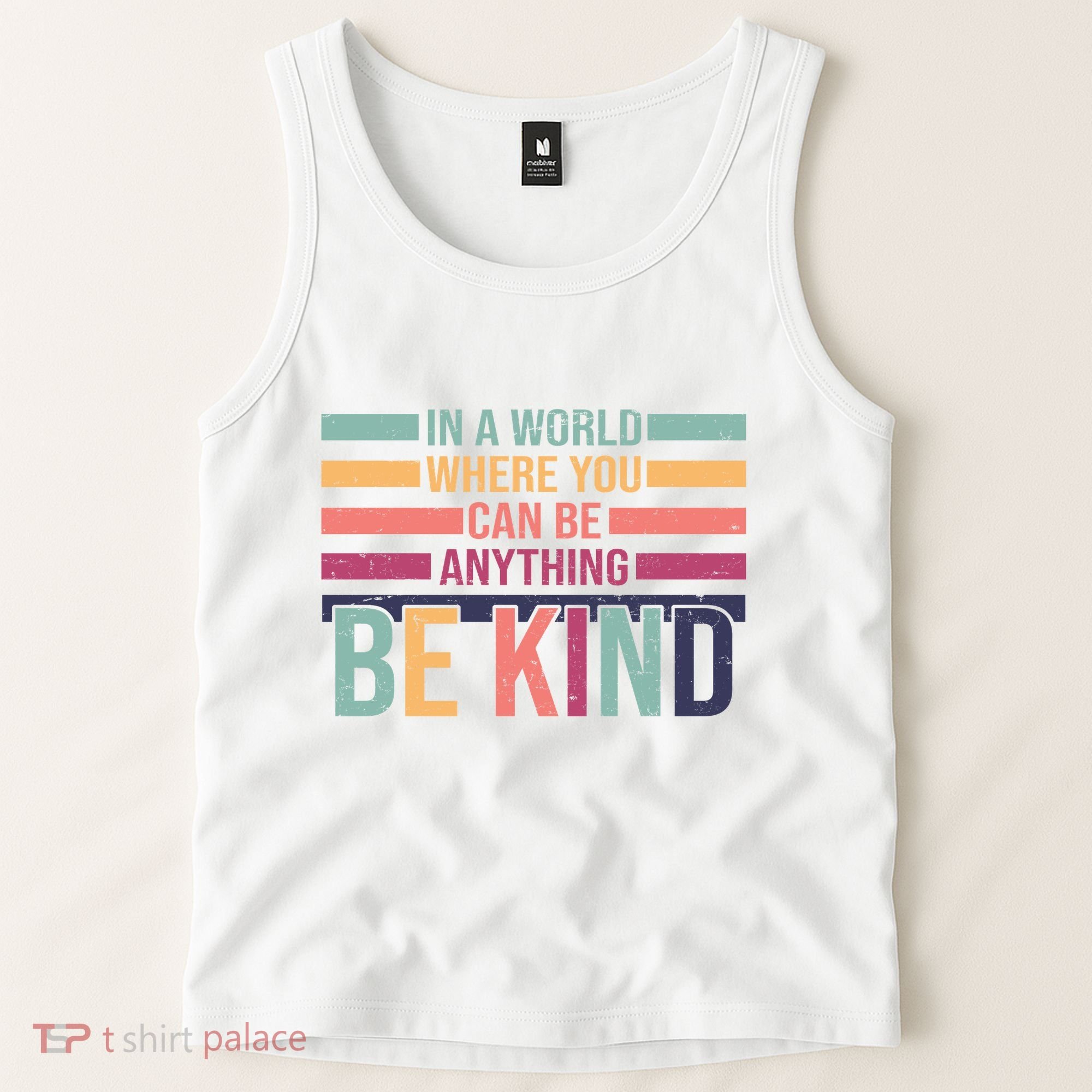 Be Kind Kindness Teacher Cute Inspirational Bless Tank Top