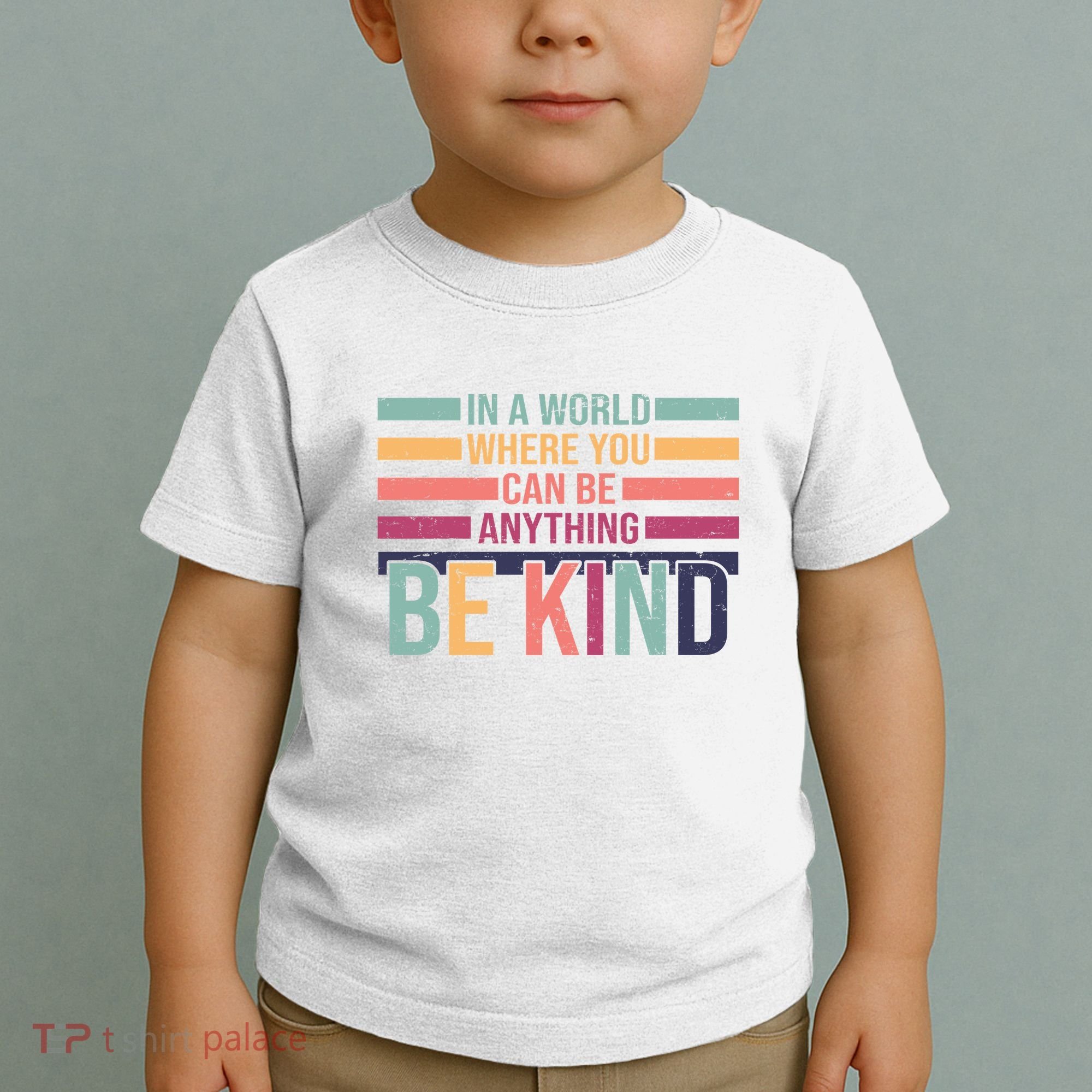 Be Kind Kindness Teacher Cute Inspirational Bless Toddler T-Shirt