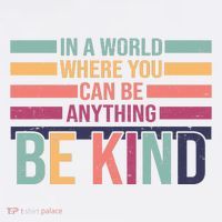 Be Kind Kindness Teacher Cute Inspirational Bless Women's T-Shirt thumb 6