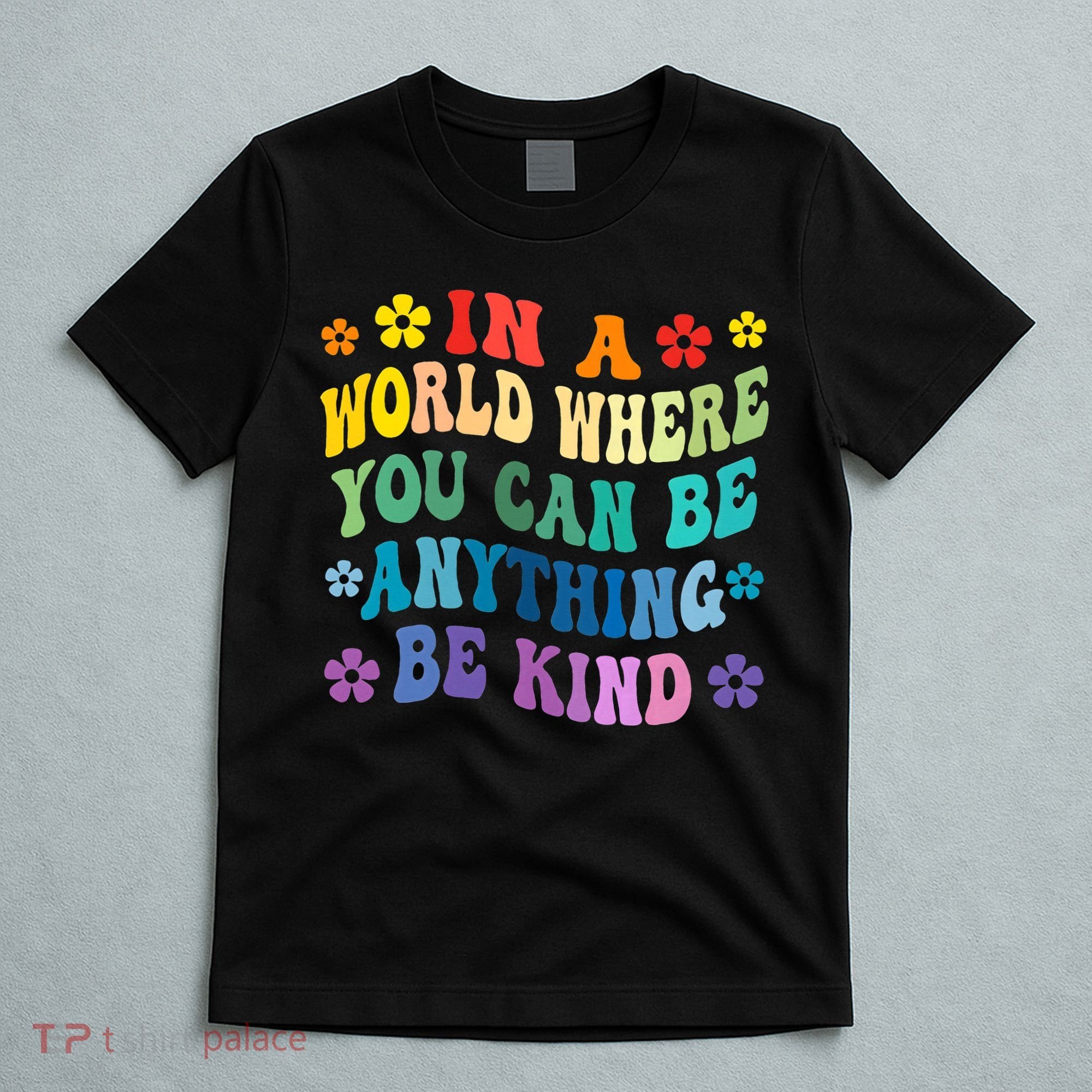 Be Kind Love Kindness Autism Mental Health Awareness T-Shirt