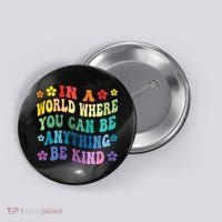 Be Kind Love Kindness Autism Mental Health Awareness Button thumb 0