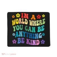 Be Kind Love Kindness Autism Mental Health Awareness Mousepad thumb 0
