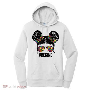 Be Kind Messy Bun Autism Awareness Women's Hoodie