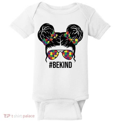 Be Kind Messy Bun Autism Awareness Baby Bodysuit