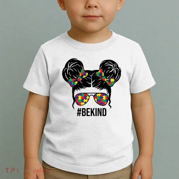 Be Kind Messy Bun Autism Awareness Toddler T-Shirt