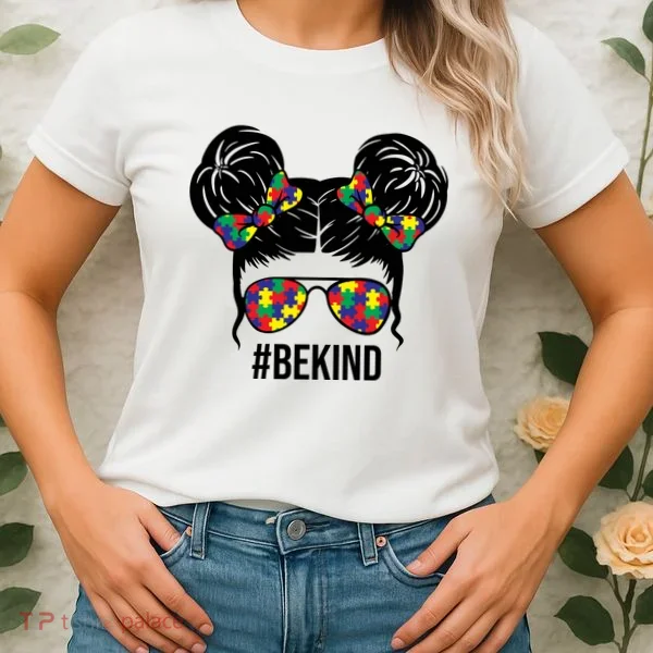 Be Kind Messy Bun Autism Awareness Women's T-Shirt