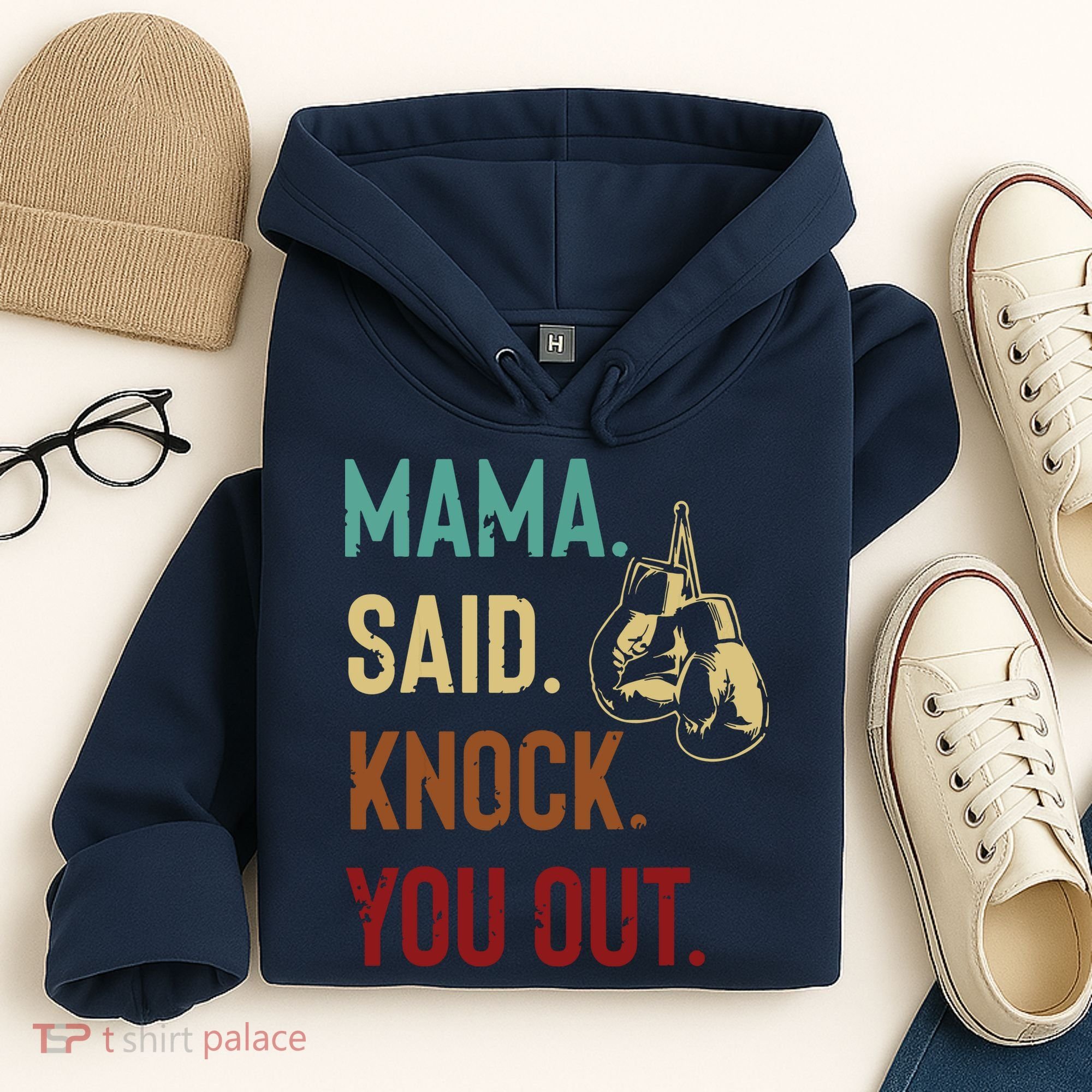 Boxing Kickboxing Mama Said Knock You Out Hoodie