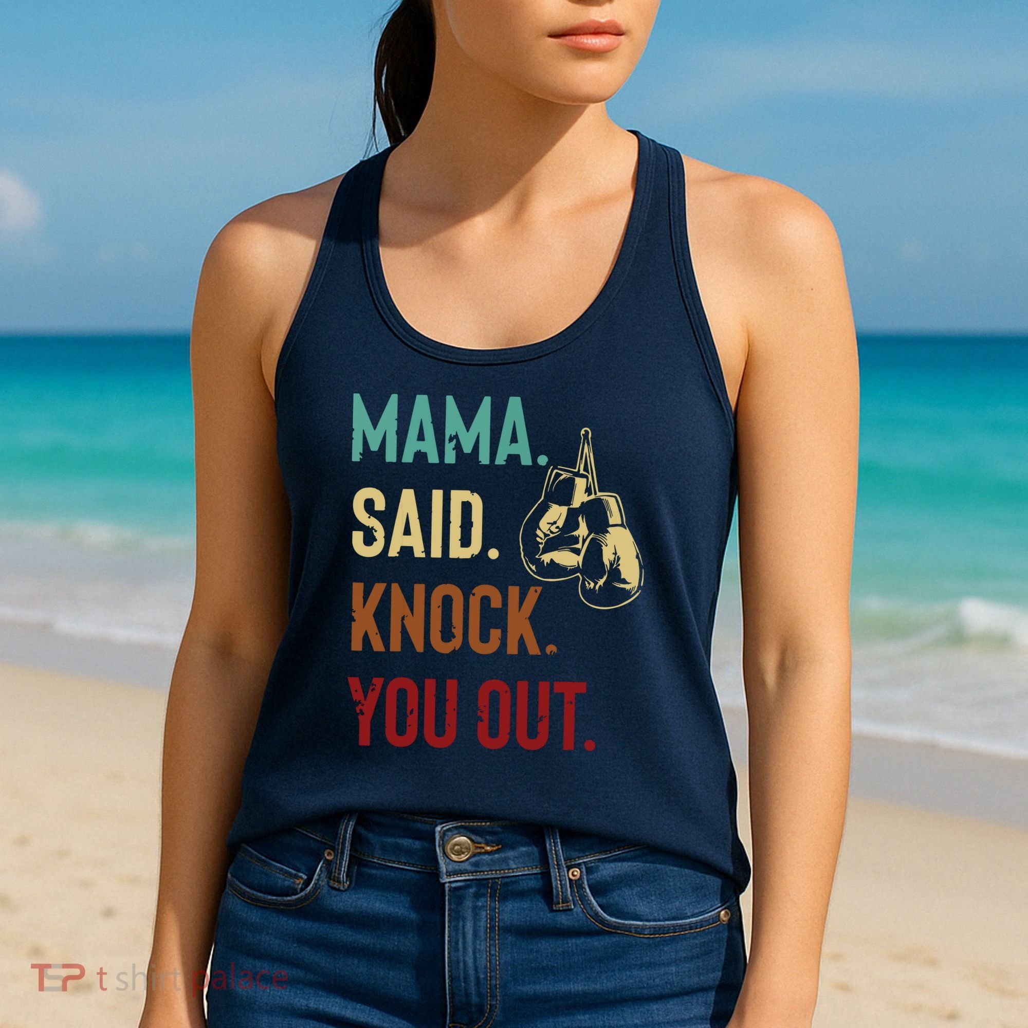 Boxing Kickboxing Mama Said Knock You Out Women's Tank Top