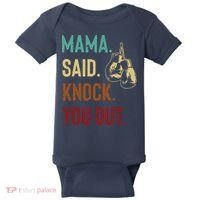 Boxing Kickboxing Mama Said Knock You Out Baby Bodysuit thumb 0
