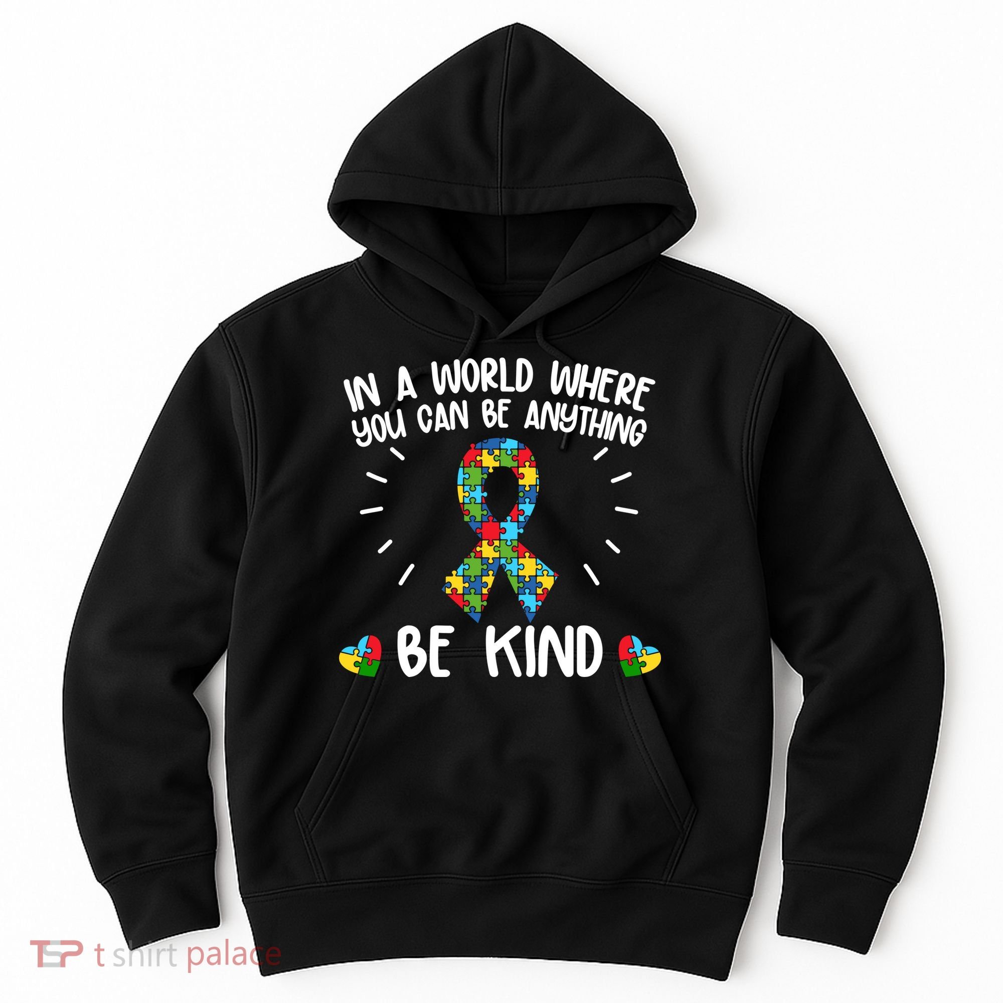 Be Kind Motivational Autism Awareness Slogan Autism Puzzle Message Hoodie