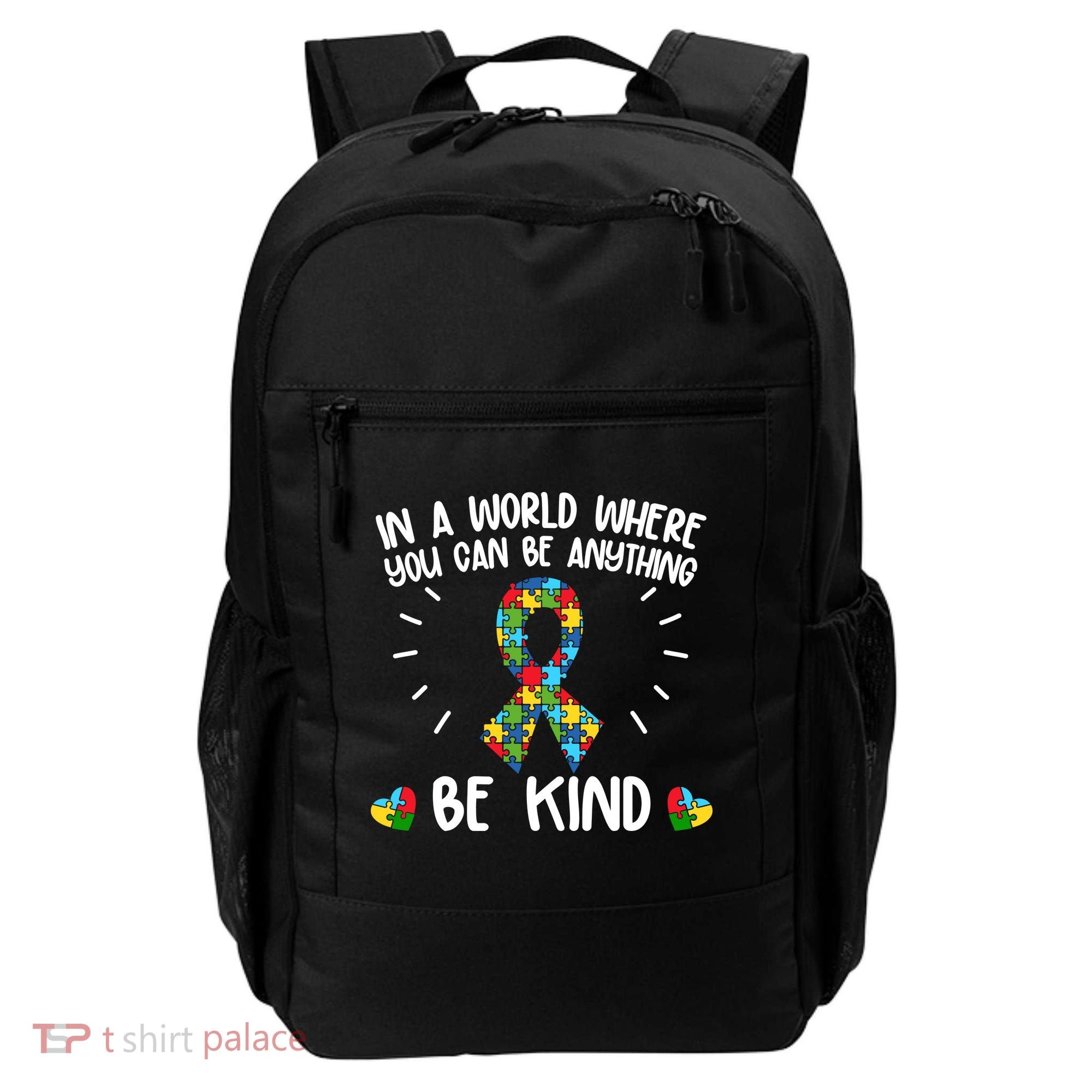 Be Kind Motivational Autism Awareness Slogan Autism Puzzle Message Backpack