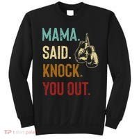 Boxing Kickboxing Mama Said Knock You Out Sweatshirt thumb 0