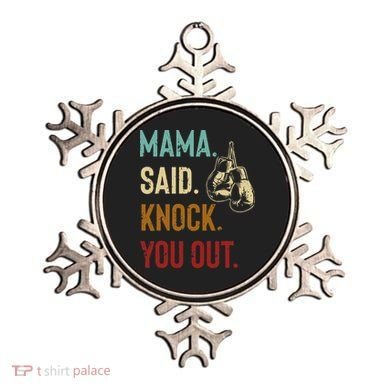 Boxing Kickboxing Mama Said Knock You Out Ornament