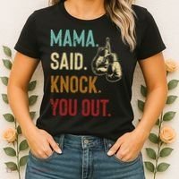 Boxing Kickboxing Mama Said Knock You Out Women's T-Shirt thumb 2