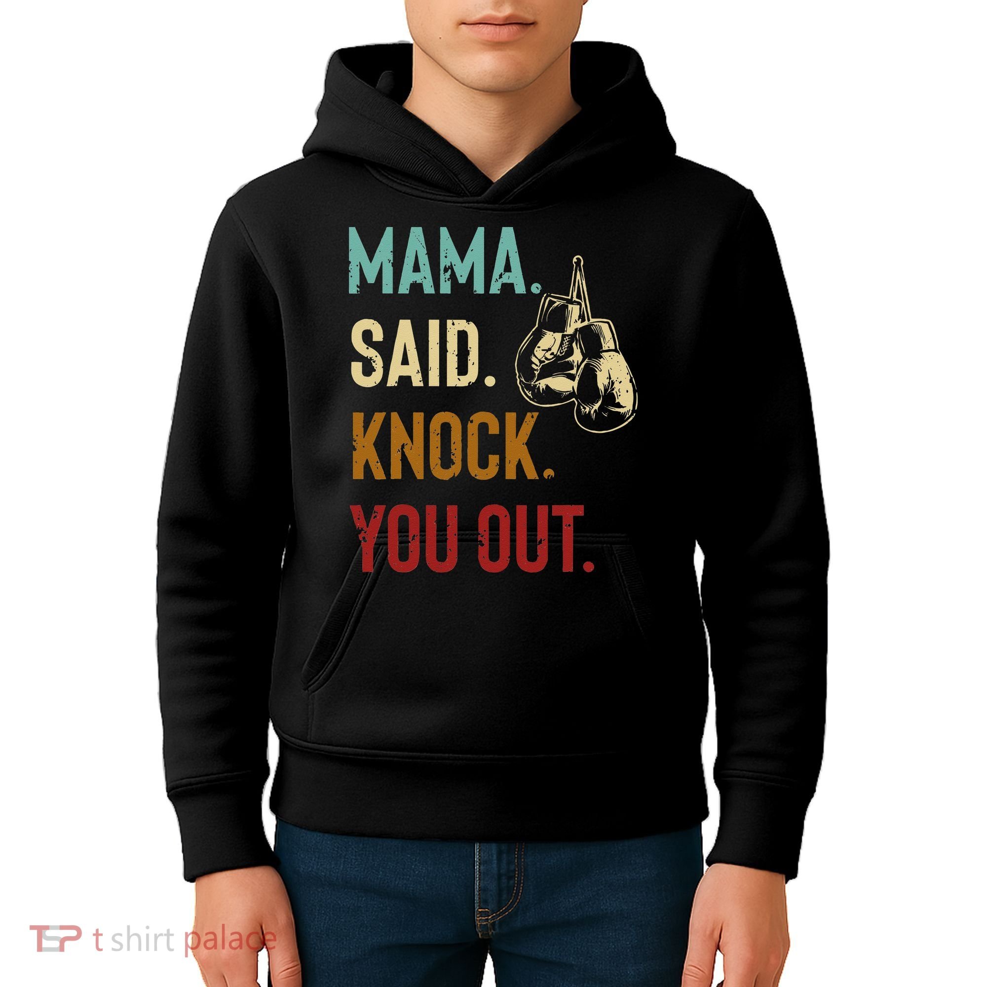 Boxing Kickboxing Mama Said Knock You Out Kids Hoodie