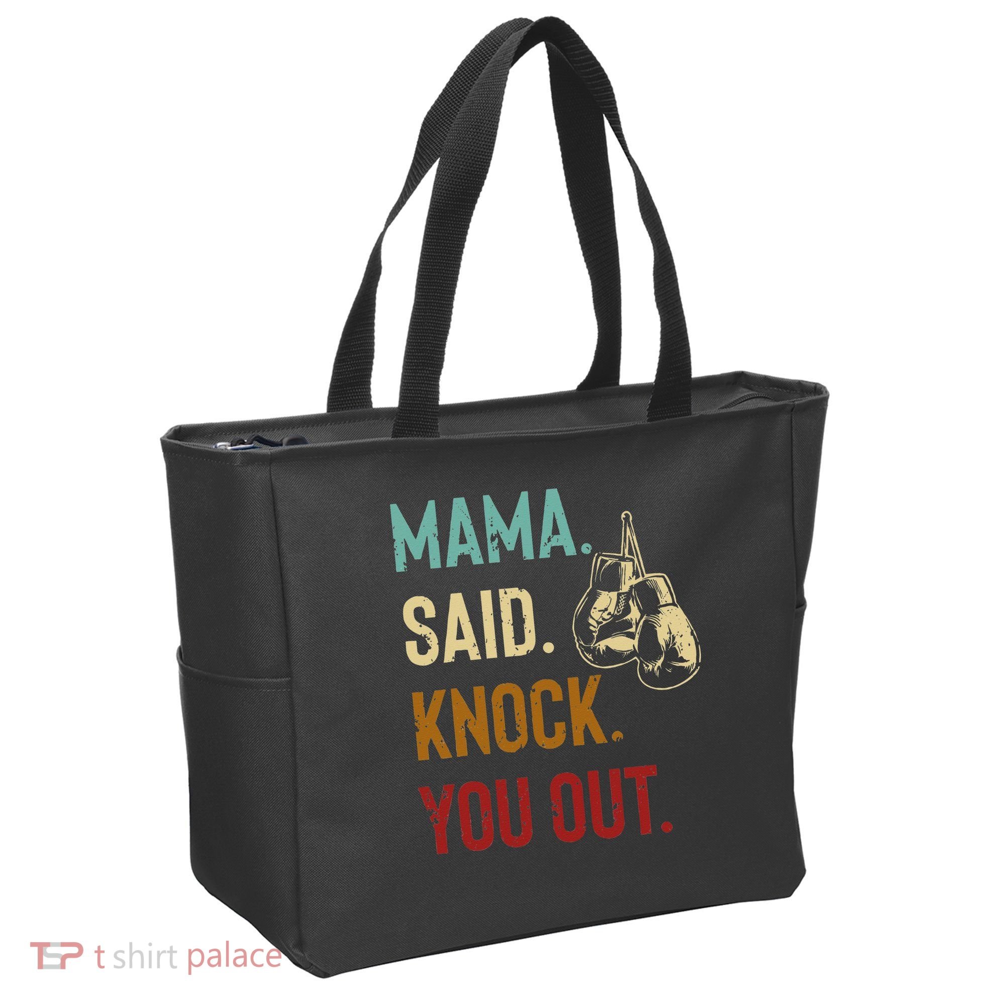 Boxing Kickboxing Mama Said Knock You Out Tote Bag