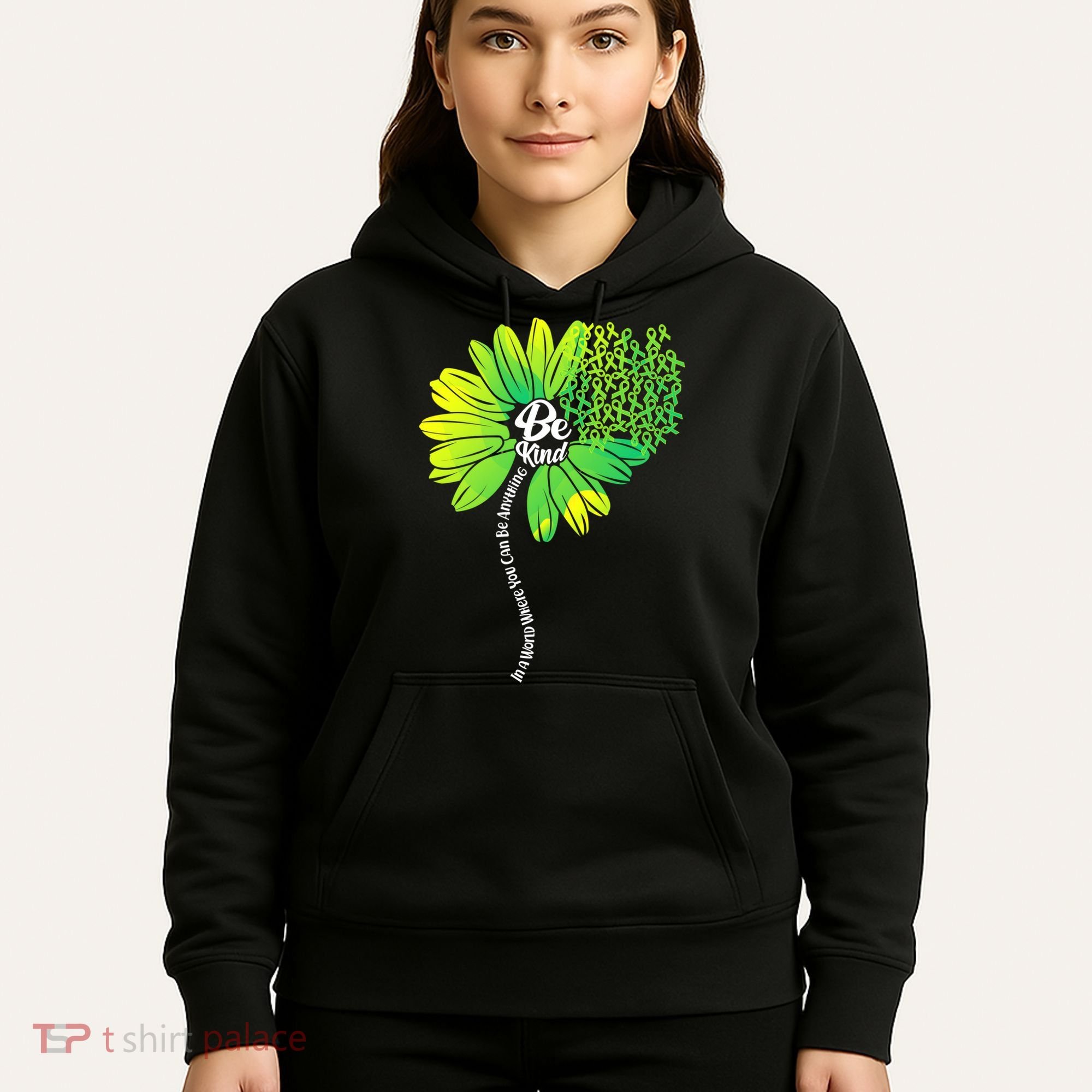 Be Kind Mental Health Awareness Flower Hoodie