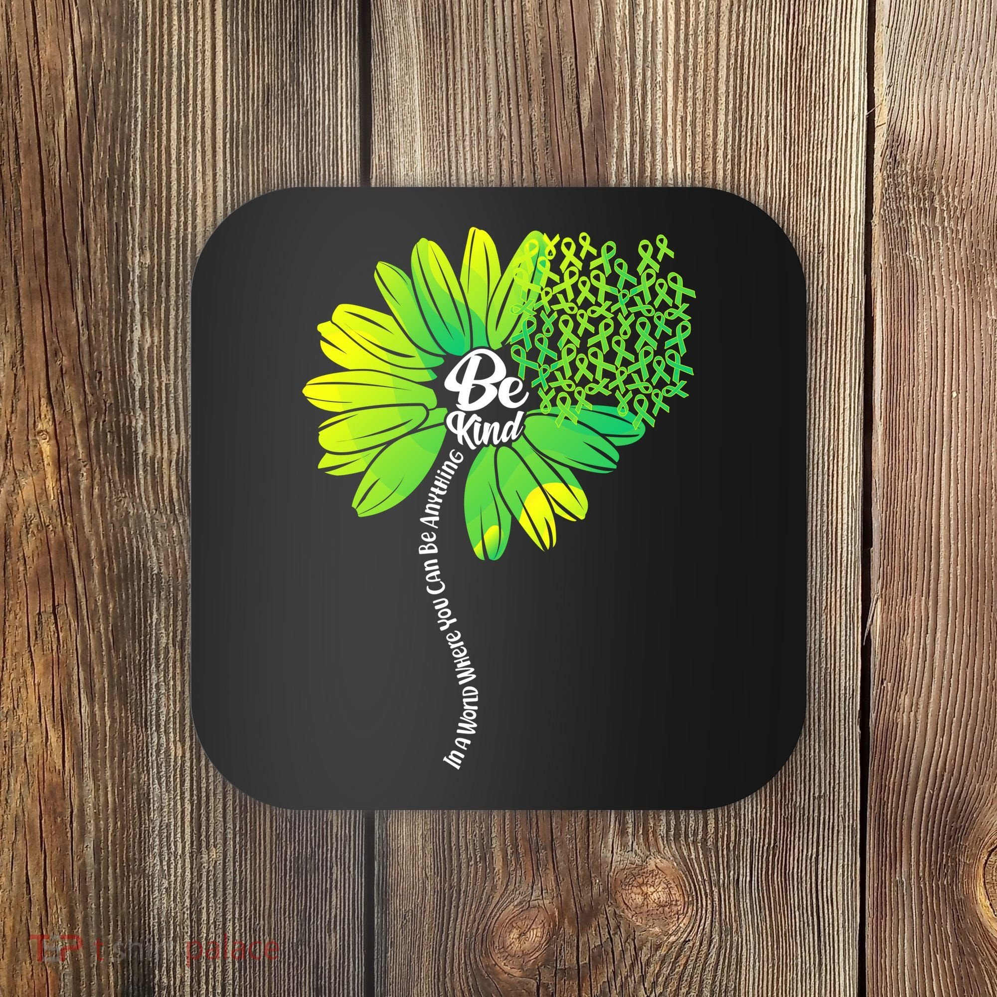 Be Kind Mental Health Awareness Flower Coaster