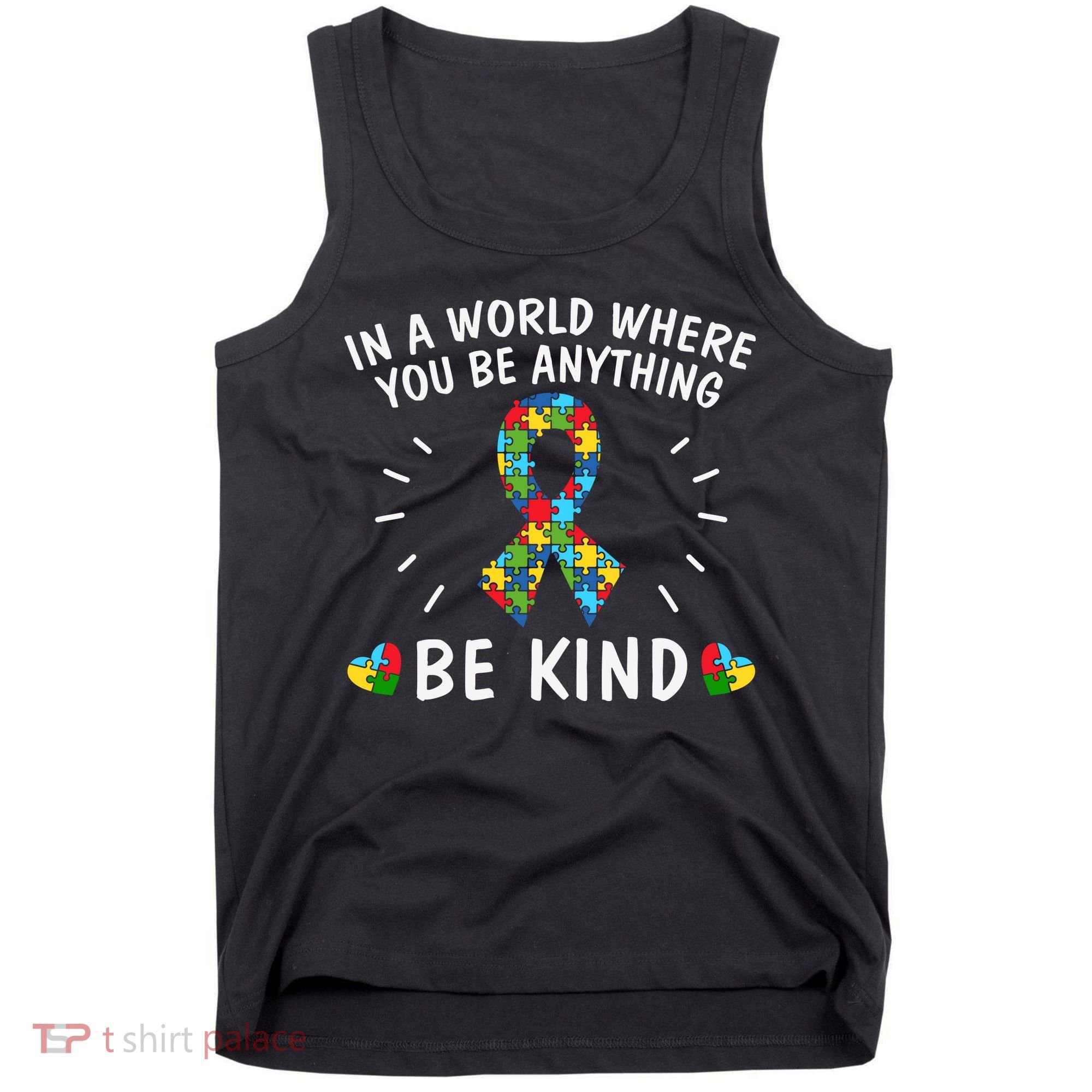 Be Kind Motivational Autism Awareness Slogan Autism Puzzle Message Tank Top