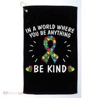 Be Kind Motivational Autism Awareness Slogan Autism Puzzle Message Golf Towel thumb 0