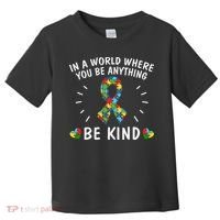 Be Kind Motivational Autism Awareness Slogan Autism Puzzle Message Toddler T-Shirt thumb 0