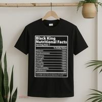 Black King Nutritional Facts Black History Pride T-Shirt thumb 2