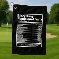 Black King Nutritional Facts Black History Pride Golf Towel thumb 1