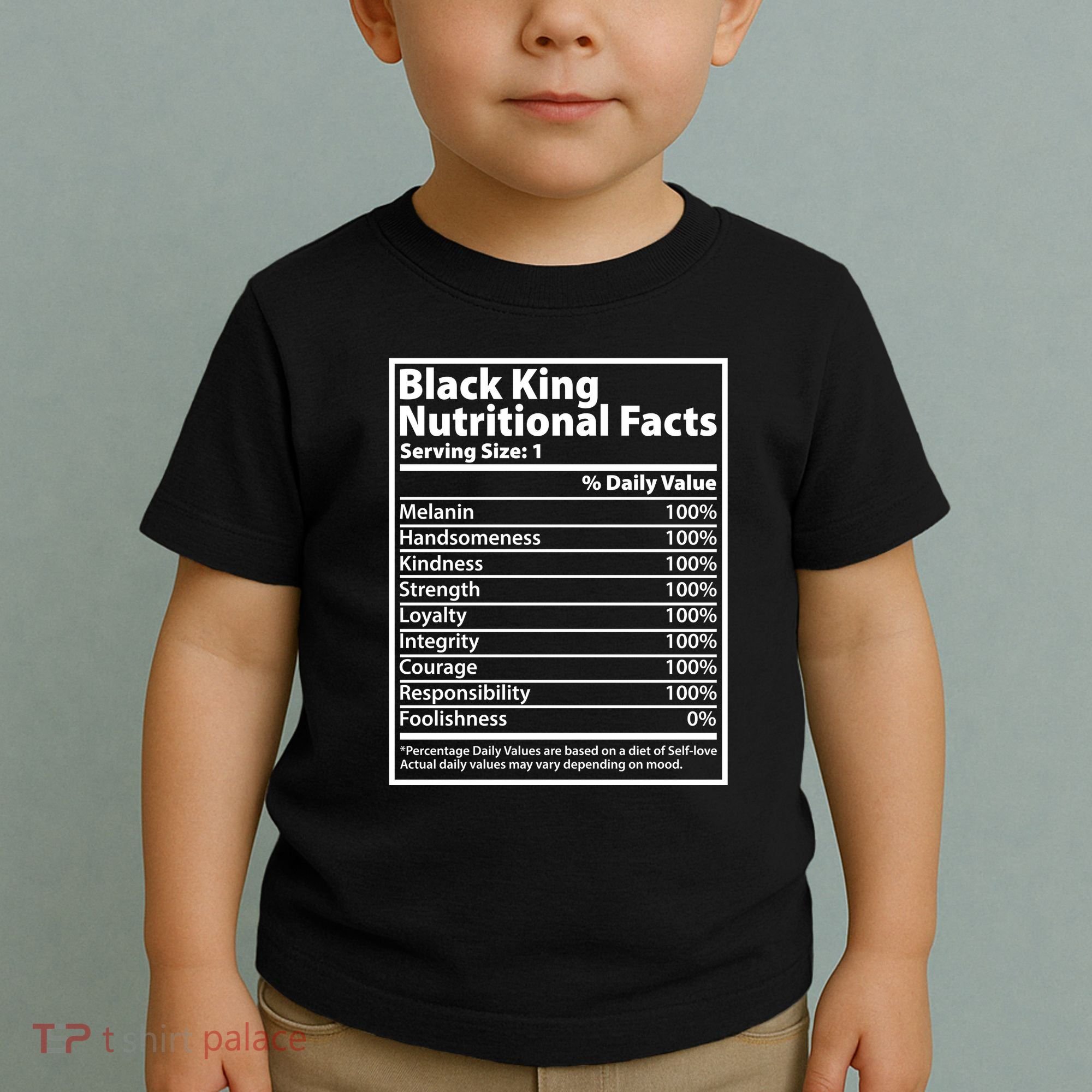 Black King Nutritional Facts Black History Pride Toddler T-Shirt