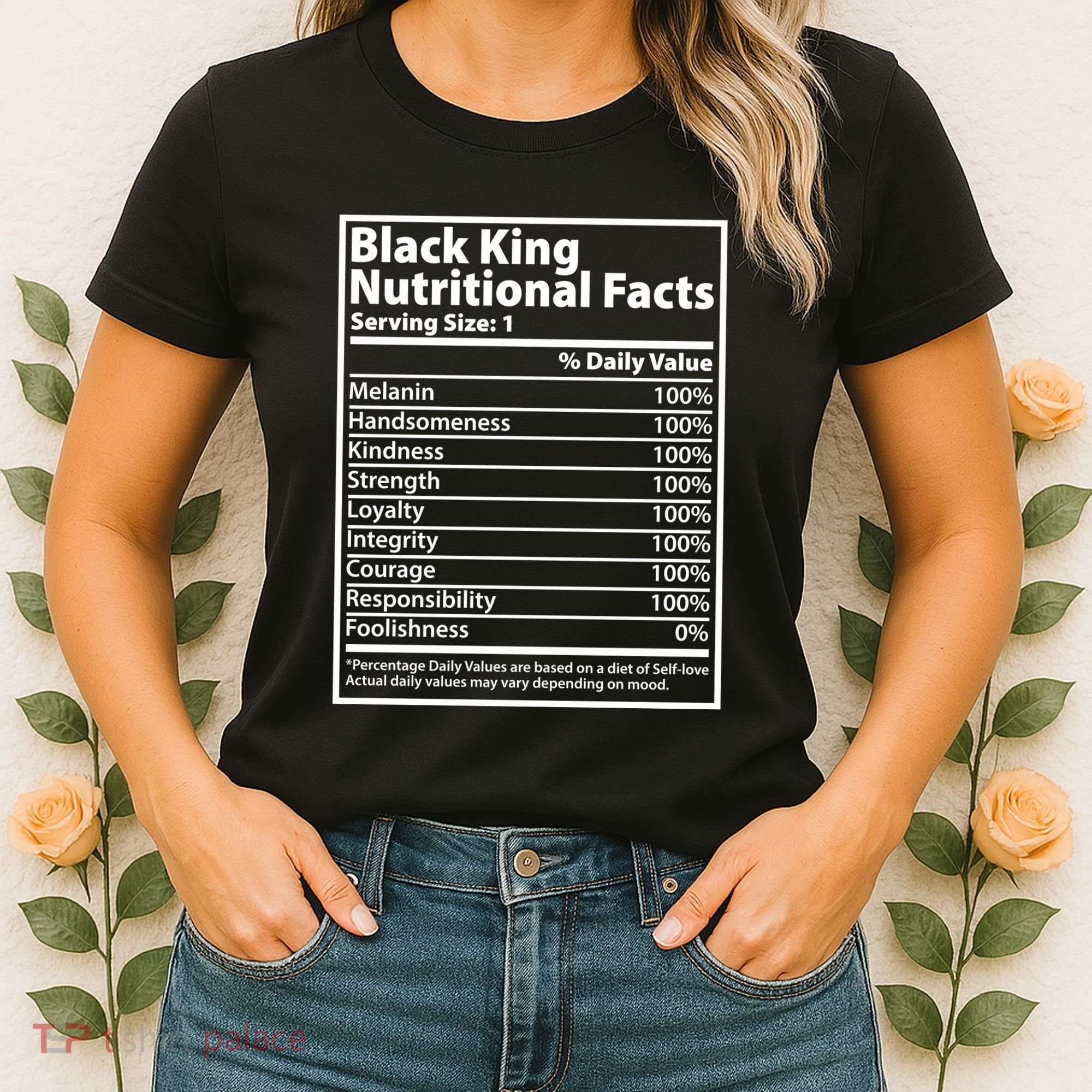 Black King Nutritional Facts Black History Pride Women's T-Shirt
