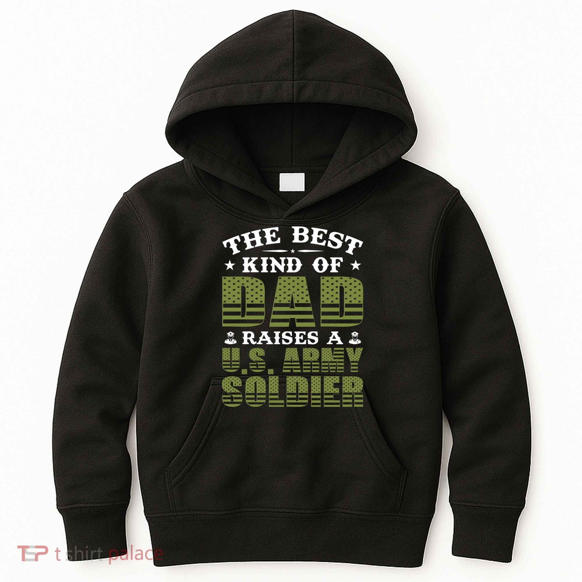 Best Kind Of Dad Raised A US Army Soldier Kids Hoodie