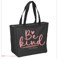 Be Kind Of A Bitch Funny Tote Bag thumb 2