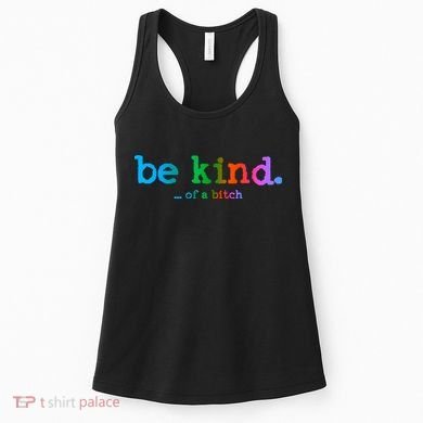 Be Kind ...Of A Bitch Retro Women's Tank Top