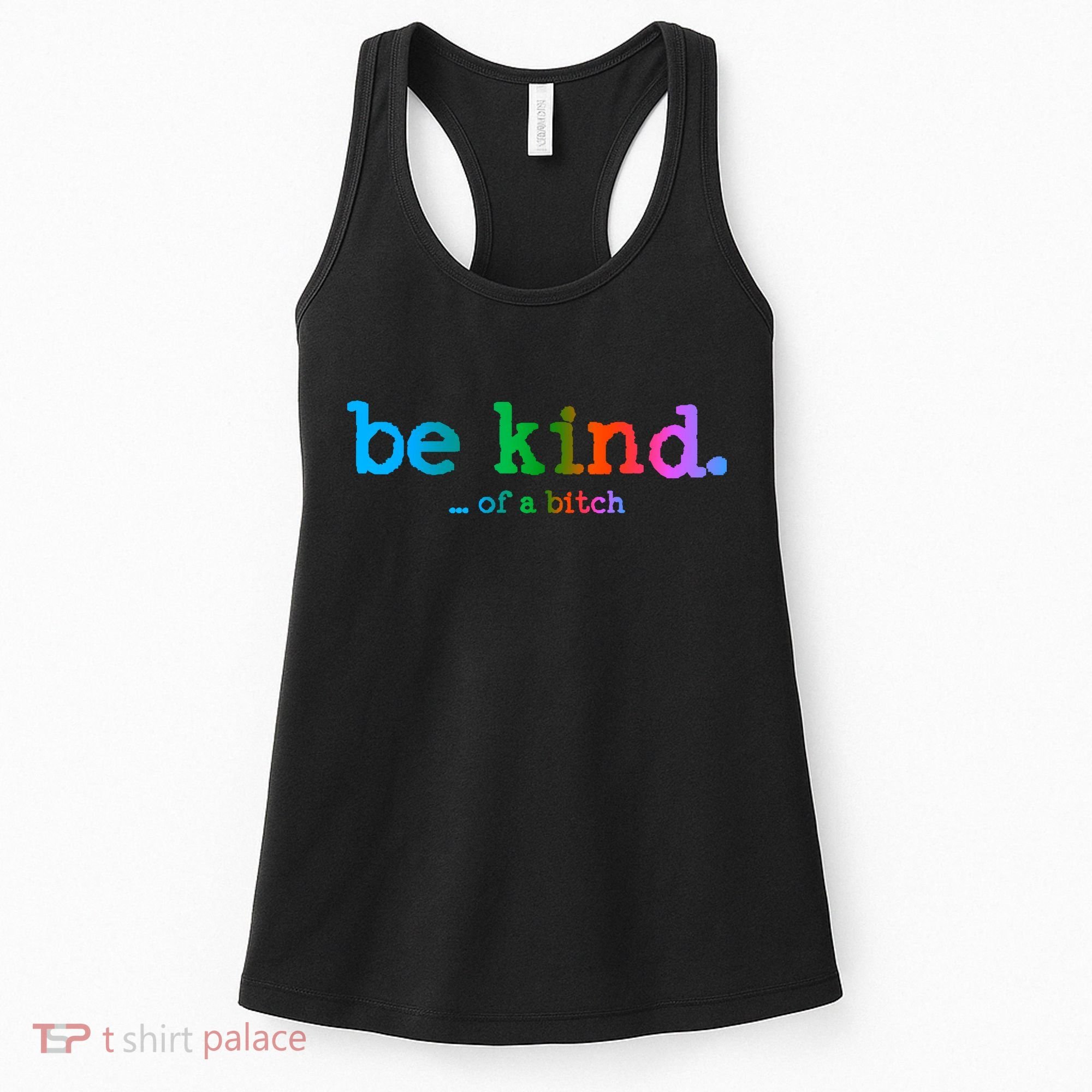 Be Kind ...Of A Bitch Retro Women's Tank Top