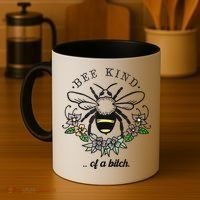 Be Kind Of A Bit.Ch Funny Be Kind Shirts With Bee For Women Coffee Mug thumb 4
