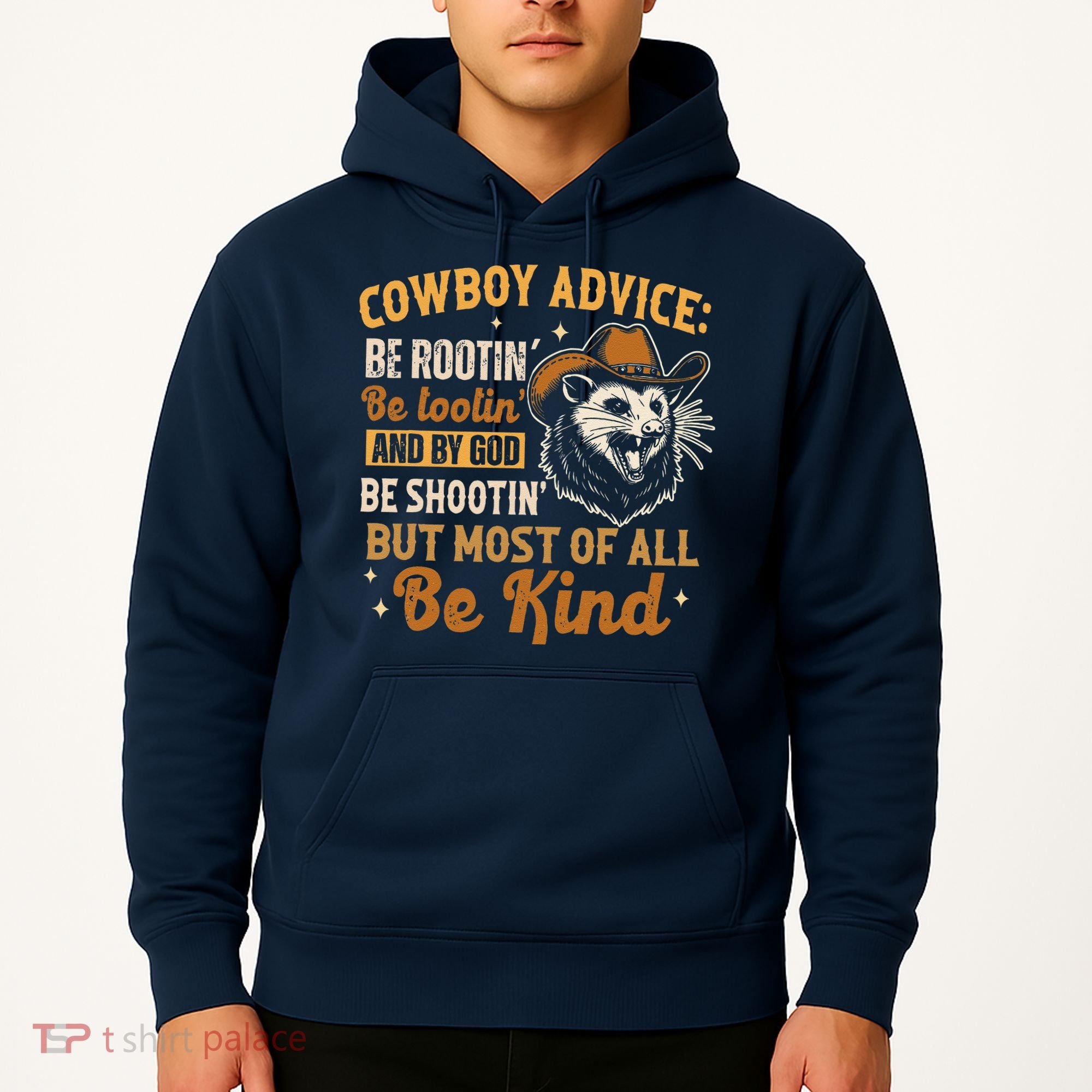 Be Kind Opossum Cow Advice Rootin Tootin Possum Lover Hoodie