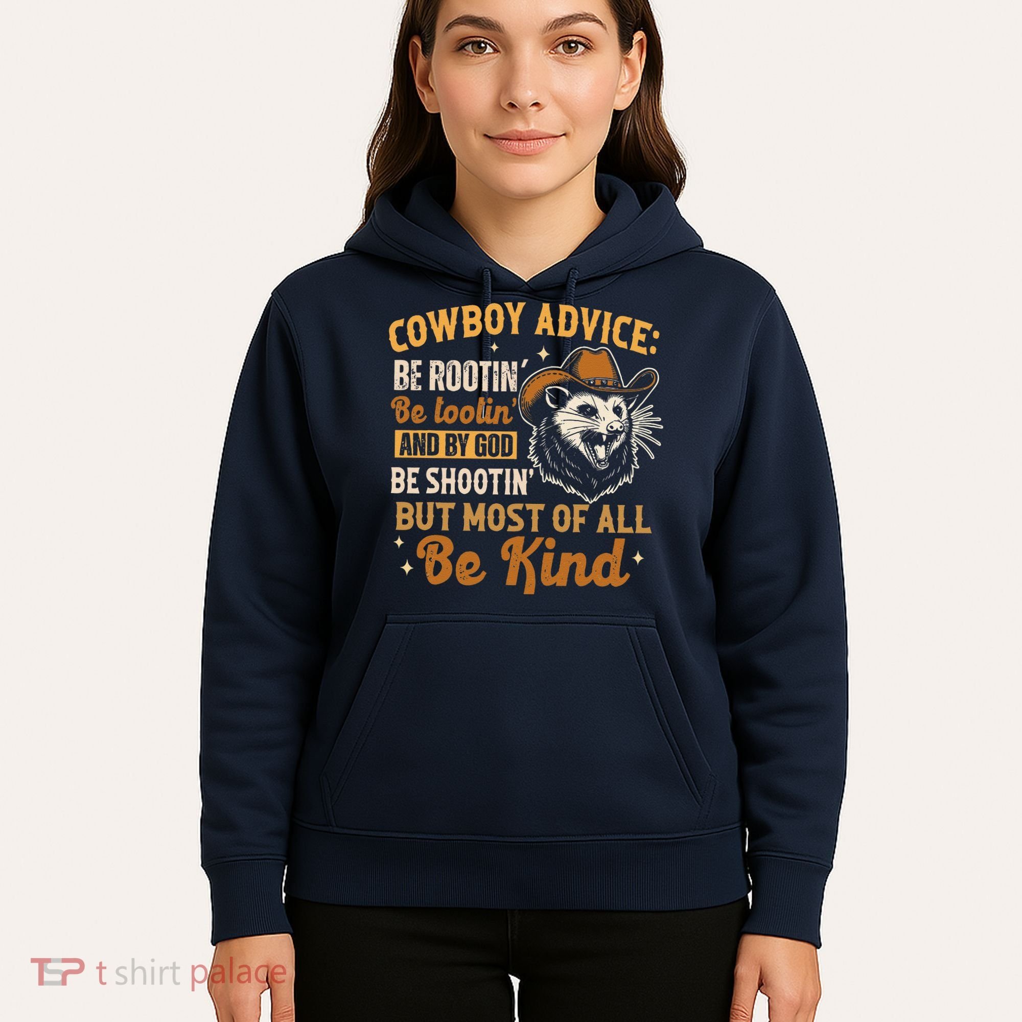 Be Kind Opossum Cow Advice Rootin Tootin Possum Lover Hoodie