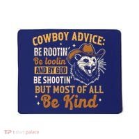 Be Kind Opossum Cow Advice Rootin Tootin Possum Lover Mousepad thumb 0